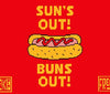 Sun's Out Buns Out!